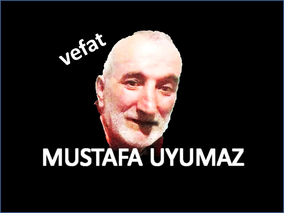 Vefat (Mustafa UYUMAZ)